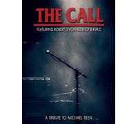 The Call - A Tribute To Michael Been