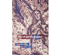The Call and the Response: 33 (Perspectives in Continental Philosophy)