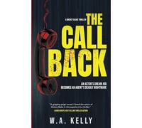 The Call Back: A Gripping Crime Thriller: 2 (Mickey Blake Thriller)