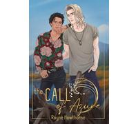 The Call of Azure (Unexpected Love)