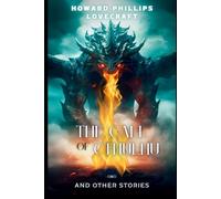 The call of Cthulhu: and other stories