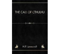 The Call of Cthulhu: And Other Stories