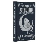 The Call of Cthulhu and Other Stories: Gilded Pocket Edition (Arcturus Ornate Classics)