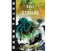 The Call of Cthulhu (Dark Tales)