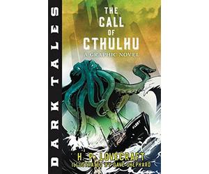 The Call of Cthulhu (Dark Tales)