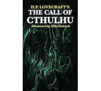 The Call of Cthulhu illustrated by Mike Dubisch