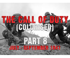 The Call of Duty - Ep. 8 - Russian Roulette (COLOURISED) with Liam Dale