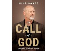 The Call of God: A Journey of Promise and Provision