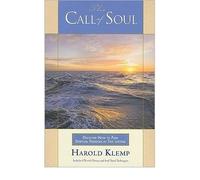 [(The Call of Soul * *)] [Author: Harold Klemp] published on (March, 2010)