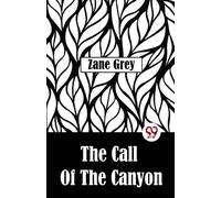 The Call of the Canyon