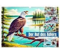 The call of the eagle - majestic king of the skies in action UK-Version (Wall Calendar 2026 DIN A3 Landscape), CALVENDO 12 Month Wall Calendar