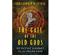 The Call of the Old Gods: My Occult Journey on the Pagan Path