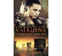 The Call of the Valkyries (The Viking Saga)