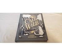 The Call of the Wild (Barnes & Noble Collectible Editions)