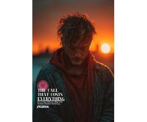 The Call That Costs Everything: Recovering Biblical Calling from Modern Christian Mythology (Atlas University)
