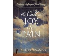 The Call to Joy and Pain: Embracing Suffering in Your Ministry