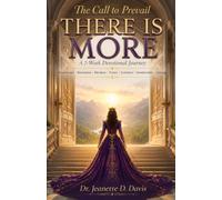The Call to Prevail: THERE IS MORE