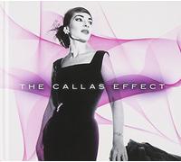 Maria Callas - The Callas Effect: Deluxe Edition