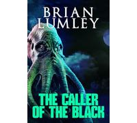 The Caller of the Black