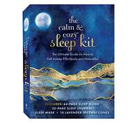 The Calm & Cozy Sleep Kit: The Ultimate Guide on How to Fall Asleep Effortlessly and Naturally! Includes: 64-page sleep guide, 32-page sleep journal, sleep mask, 10 lavender incense cones