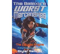 The Calypso Enigma: A Billy Firebrand Adventure (The Galaxy's Worst Mercenaries)