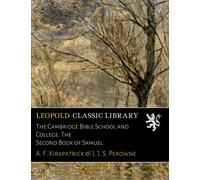 The Cambridge Bible School and College. The Second Book of Samuel