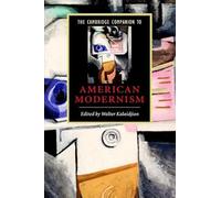 The Cambridge Companion to American Modernism (Cambridge Companions to Literature)