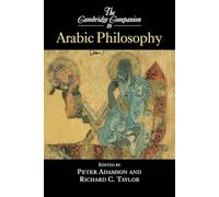 The Cambridge Companion to Arabic Philosophy