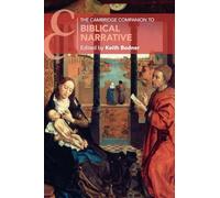 The Cambridge Companion to Biblical Narrative – Cambridge Companions to Religion