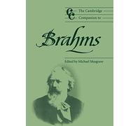 The Cambridge Companion to Brahms – Cambridge Companions to Music
