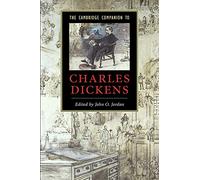 The Cambridge Companion to Charles Dickens