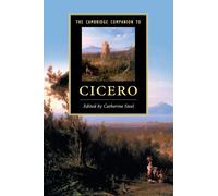 The Cambridge Companion to Cicero