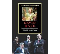 The Cambridge Companion to David Hare – Cambridge Companions to Literature