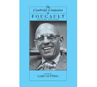 The Cambridge Companion to Foucault