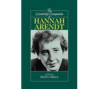 The Cambridge Companion to Hannah Arendt (Cambridge Companions to Philosophy)