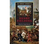 The Cambridge Companion to Henry Fielding (Cambridge Companions to Literature)