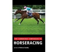 The Cambridge Companion to Horseracing