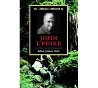 The Cambridge Companion to John Updike (Cambridge Companions to Literature)