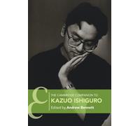 The Cambridge Companion to Kazuo Ishiguro