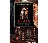 The Cambridge Companion to Keats (Cambridge Companions to Literature)