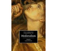 The Cambridge Companion to Medievalism