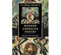 The Cambridge Companion to Modern American Poetry (Cambridge Companions to Literature)