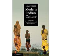 The Cambridge Companion to Modern Indian Culture (Cambridge Companions to Culture)