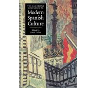 The Cambridge Companion to Modern Spanish Culture (Cambridge Companions to Culture)