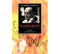 The Cambridge Companion to Nabokov (Cambridge Companions to Literature)