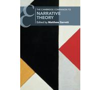 The Cambridge Companion to Narrative Theory (Cambridge Companions to Literature)