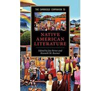 The Cambridge Companion to Native American Literature (Cambridge Companions to Literature)
