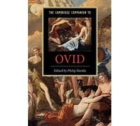 The Cambridge Companion to Ovid (Cambridge Companions to Literature)