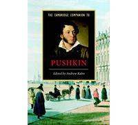 The Cambridge Companion to Pushkin (Cambridge Companions to Literature)
