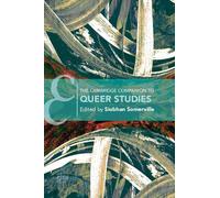 The Cambridge Companion to Queer Studies